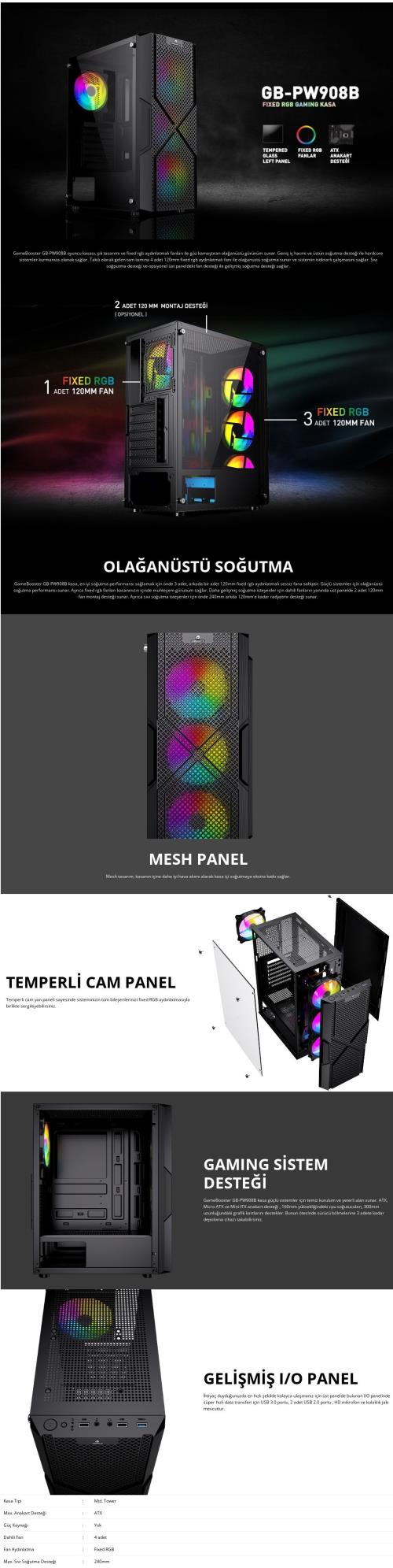 GAMEBOOSTER GB-PW908B 650W USB 3.0, ATX Mesh, Fixed 4xRGB Fan, Siyah Kasa 